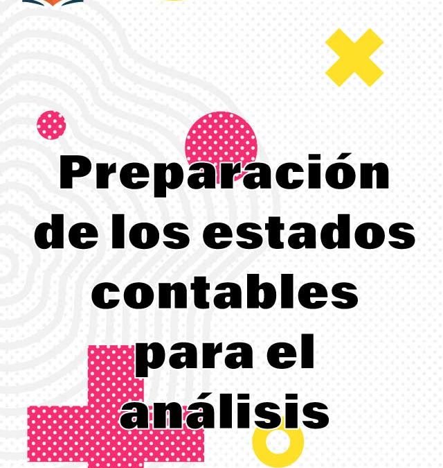 6. Preparación de los estados contables para el análisis