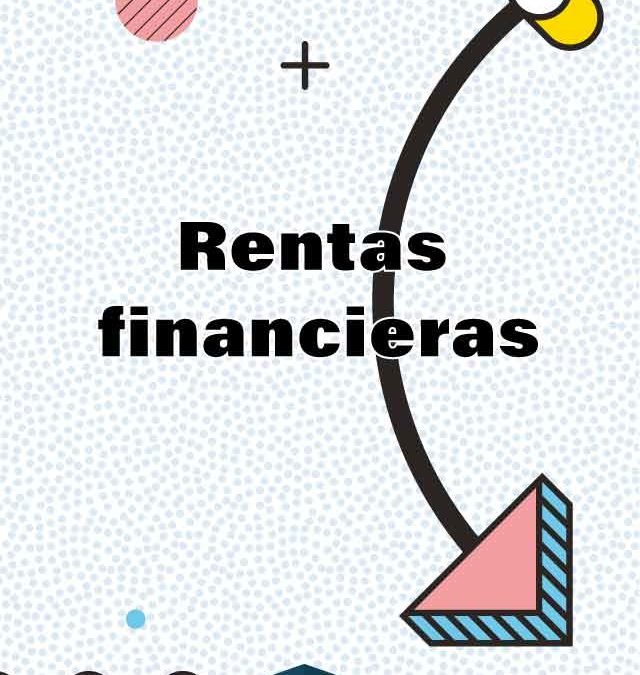 4. Rentas Financieras